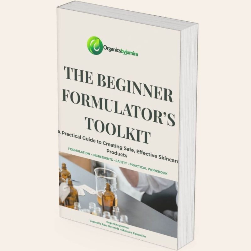 The Beginner Formulator's Toolkit skincare formulation eBook by Organicsbyjumira